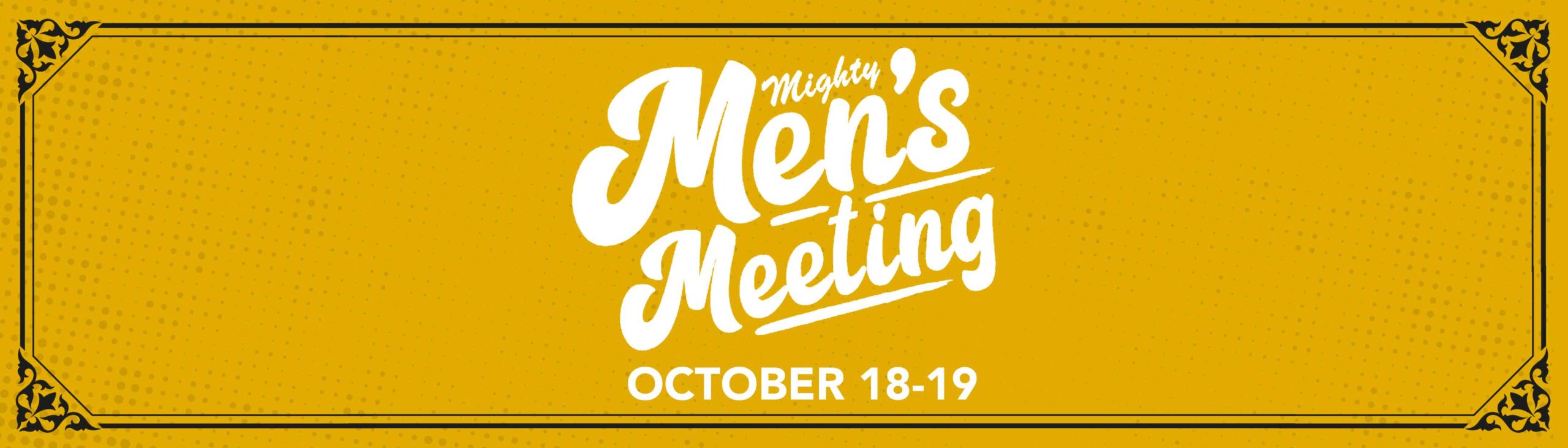 Mighty Men’s Meeting 2024